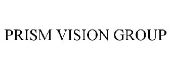 PRISM VISION GROUP