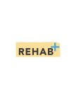 REHAB+