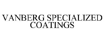 VANBERG SPECIALIZED COATINGS