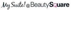 MY SUITE! @ BEAUTY SQUARE