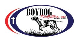BOYDOG OUTFITTERS, INC THE NEW NATURE