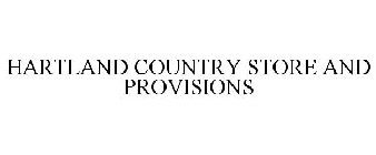 HARTLAND COUNTRY STORE AND PROVISIONS