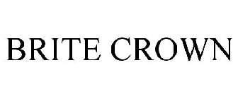 BRITE CROWN