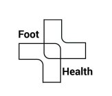 FOOT HEALTH
