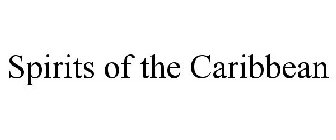 SPIRITS OF THE CARIBBEAN
