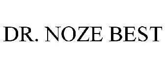 DR. NOZE BEST