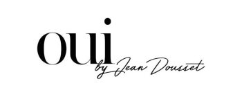 OUI BY JEAN DOUSSET