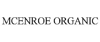 MCENROE ORGANIC