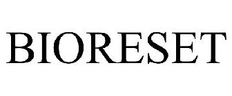 BIORESET