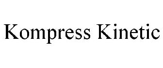 KOMPRESS KINETIC