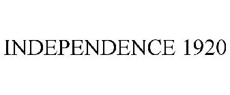 INDEPENDENCE 1920