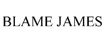 BLAMEJAMES