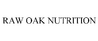 RAW OAK NUTRITION