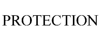 PROTECTION