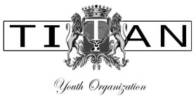 TITAN YOUTH ORGANIZATION