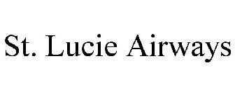 ST. LUCIE AIRWAYS