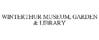 WINTERTHUR MUSEUM, GARDEN & LIBRARY