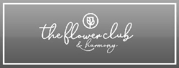 FLOWER CLUB & HARMONY