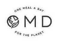 OMD ONE MEAL A DAY FOR THE PLANET