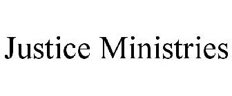 JUSTICE MINISTRIES