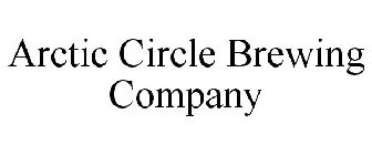ARCTIC CIRCLE BREWING COMPANY