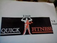 QUICK FITNESS 3 INCH 1.5 INCH