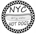 NYC DIRTY WATER HOT DOGS