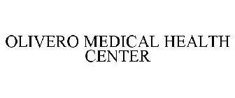 OLIVERO MEDICAL HEALTH CENTER