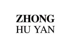 ZHONG HU YAN