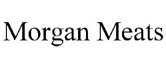MORGAN MEATS
