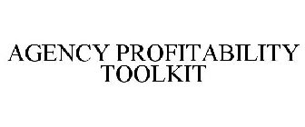 AGENCY PROFITABILITY TOOLKIT