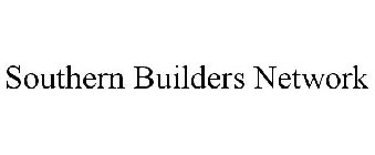 SOUTHERN BUILDERS NETWORK