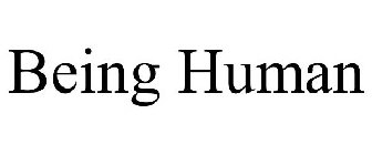 BEING HUMAN