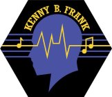 KENNY B. FRANK