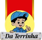 DA TERRINHA