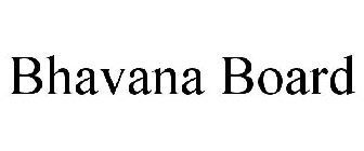 BHAVANA BOARD