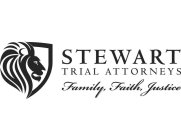 STEWART TRIAL ATTORNEYS FAMILY FAITH JUSTICE
