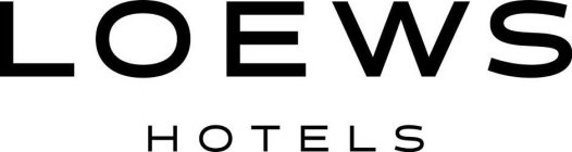 LOEWS HOTELS