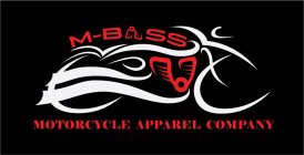 M-BASS MOTORCYCLE APPAREL COMPANY