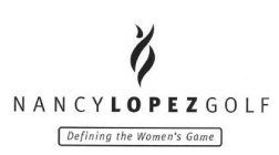 NANCYLOPEZGOLF DEFINING THE WOMEN'S GAME