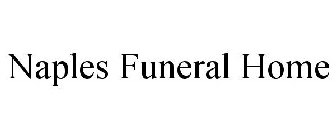 NAPLES FUNERAL HOME