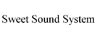 SWEET SOUND SYSTEM