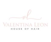 VL VALENTINA LEON HOUSE OF HAIR