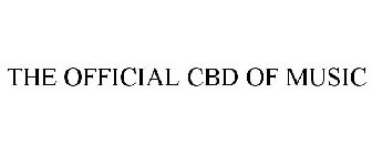 THE OFFICIAL CBD OF MUSIC