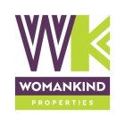 WK WOMANKIND PROPERTIES