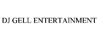 DJ GELL ENTERTAINMENT