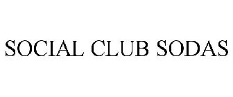 SOCIAL CLUB SODAS