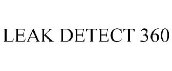 LEAK DETECT 360