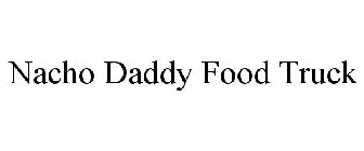 NACHO DADDY FOOD TRUCK
