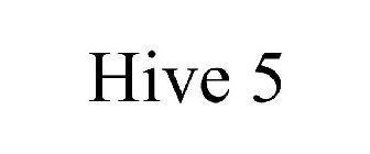 HIVE 5